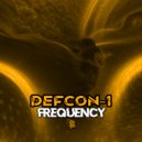DEFCON-1 - Frequency (Original Mix)