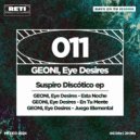 GEONI & Eye Desires - En Tu Mente (Original Mix)