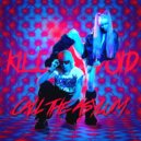 Kill The Void - Call The Asylum (Original Mix)