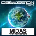 Midas - Take It From The Groove