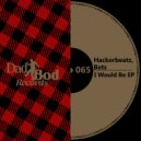 Hackerbeatz & BETS - I Would Be (Original Mix)