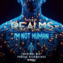 Inner Realms - I\'m Not Human ()
