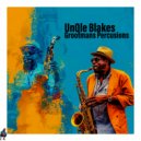 UnQle Blakes - During The 80\'s ()