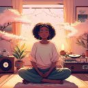 Endless Horizons & Afternoon Meditation Music Moments & Relax and Meditate - Reflective Calm Lofi Melodies ()