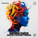 DEFLEE, F.A.R, Nittmann - Never Ever
