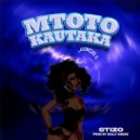Stizo - Mtoto kautaka singeli (Original Mix)