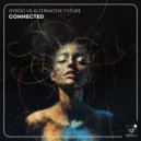 Alternative Future, GYROO - Connected (Original Mix)