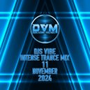 Djs Vibe - Intense Trance Mix 11 (Novembe ()