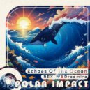REX.W & Dreamira - Echoes of the Ocean (Extended Dub Mix)