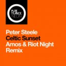 Peter Steele - Celtic Sunset (Amos & Riot Night Extended Remix)