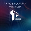 Luca Debonaire, Tony Ruiz - People On The Dancefloor (Original Mix)