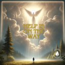 Holy Grooves - Help Is on The Way (Holy Grooves)