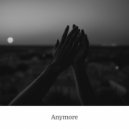 ii1 - Anymore(Ztash) (Original Mix)