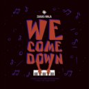 Shaika Ninja - We Come Down