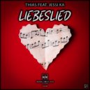 Thias, Jessi Ka - Liebeslied (Original Mix)