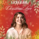 Lexi Gail - Christmas Love ()