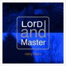 LorD and Master - Change