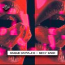Caique Carvalho - Sexy Back ()