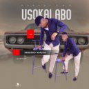 Usokalabo & Mpetuleni - Amabhinca Nokotini (feat. Mpetuleni) ()