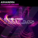 Ashandra - Quantum Dreams (Radio Edit)