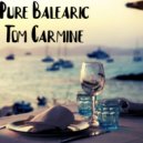 Tom Carmine - Pure Balearic Vol.1 (Mix)