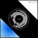 Andy Lizard - Blue Water (Original Mix)