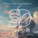 Breaking The Bubble - May (Extended Mix)
