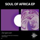 ZargaryaN - Soul of Africa (Original Mix)