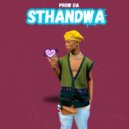 ProW DA & Clovaboii & M.I.B Minister Rsa & Vinte SA - Sthandwa (feat. Clovaboii, M.I.B Minister Rsa & Vinte SA) ()