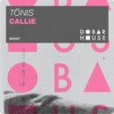 Tōnis - Callie (Radio Edit)