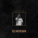 DJ Msewa - Jazziq