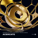 Leandro Da Silva & DAN:ROS Ft. Polina Grace - Acercate