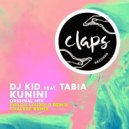 Dj Kid, Tabia - Kunini (Chaleee Remix)