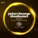 Jackers Revenge, Ghostbusterz - The Reflex (Original Mix)