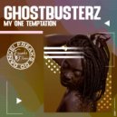 Ghostbusterz - My One Temptation