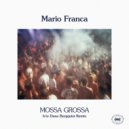 Mario Franca - Mossa Grossa (Original Mix)