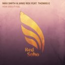 Max Smith & Janie Rox feat. Thomas E - How Does It Feel (Extended Mix)