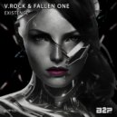V.Rock & Fallen One - Existence (V.rock Remix)
