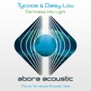 Tycoos, Daisy Lou, Marco Torrance - Darkness Into Light (Marco Torrance\'s Acoustic Take)
