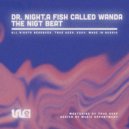 Dr. Night & A Fish Called Wanda - The Night Beat (Original Mix)