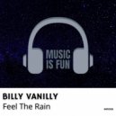 Billy Vanilly - Feel The Rain (Extended Mix)