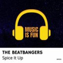 THE BEATBANGERS - Spice It Up