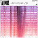 Rose Caviar & Pablo Casanova - Talinda (Extended Mix)