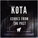 KOTA - Echoes From The Past (Extended Mix)