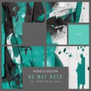 MOKX, SaedYm - No Way Back (Mind Of Us Remix)