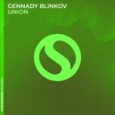 Gennady Blinkov - Union (Original Mix)