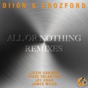 DIION, Crozford - All or Nothing (James Wiles Remix Radio Edit)