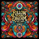 Ne Yam & Nikita - Follow your Dream (Original Mix)