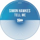 Simon Hawkes - Tell Me (Radio Edit)