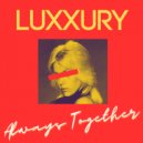 LUXXURY - Perfect Forever (Instrumental)